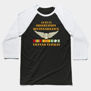 Aerial Observation Recon Specialist - Vietnam Vet w VN SVC Baseball T-Shirt